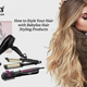 Illustration for article titled How to Style Your Hair with Babyliss Hair Styling Products?